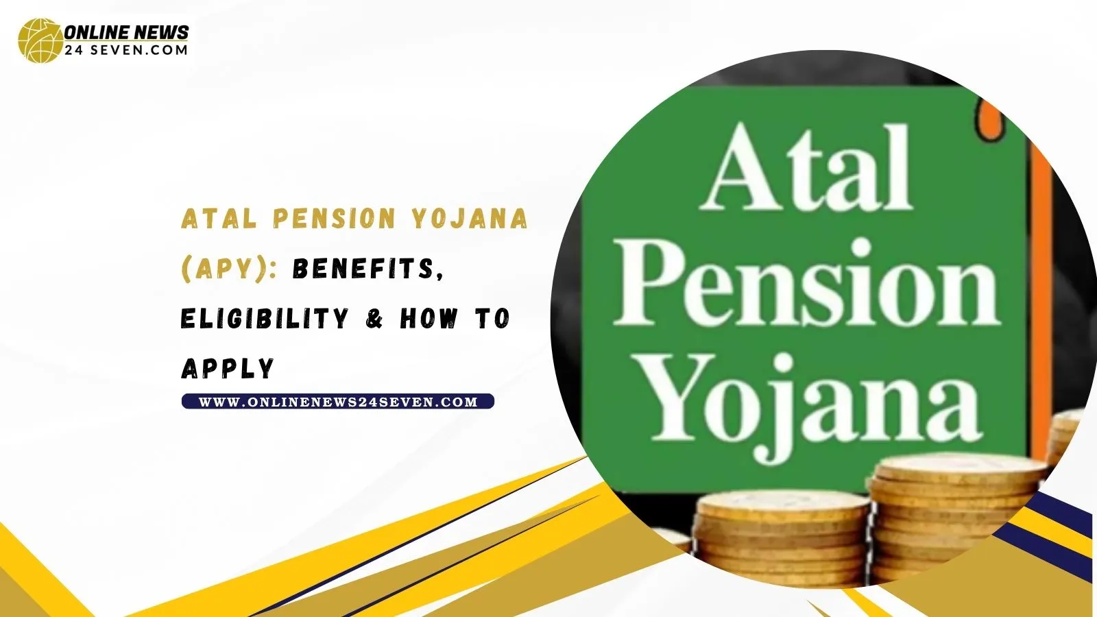 Atal Pension Yojana