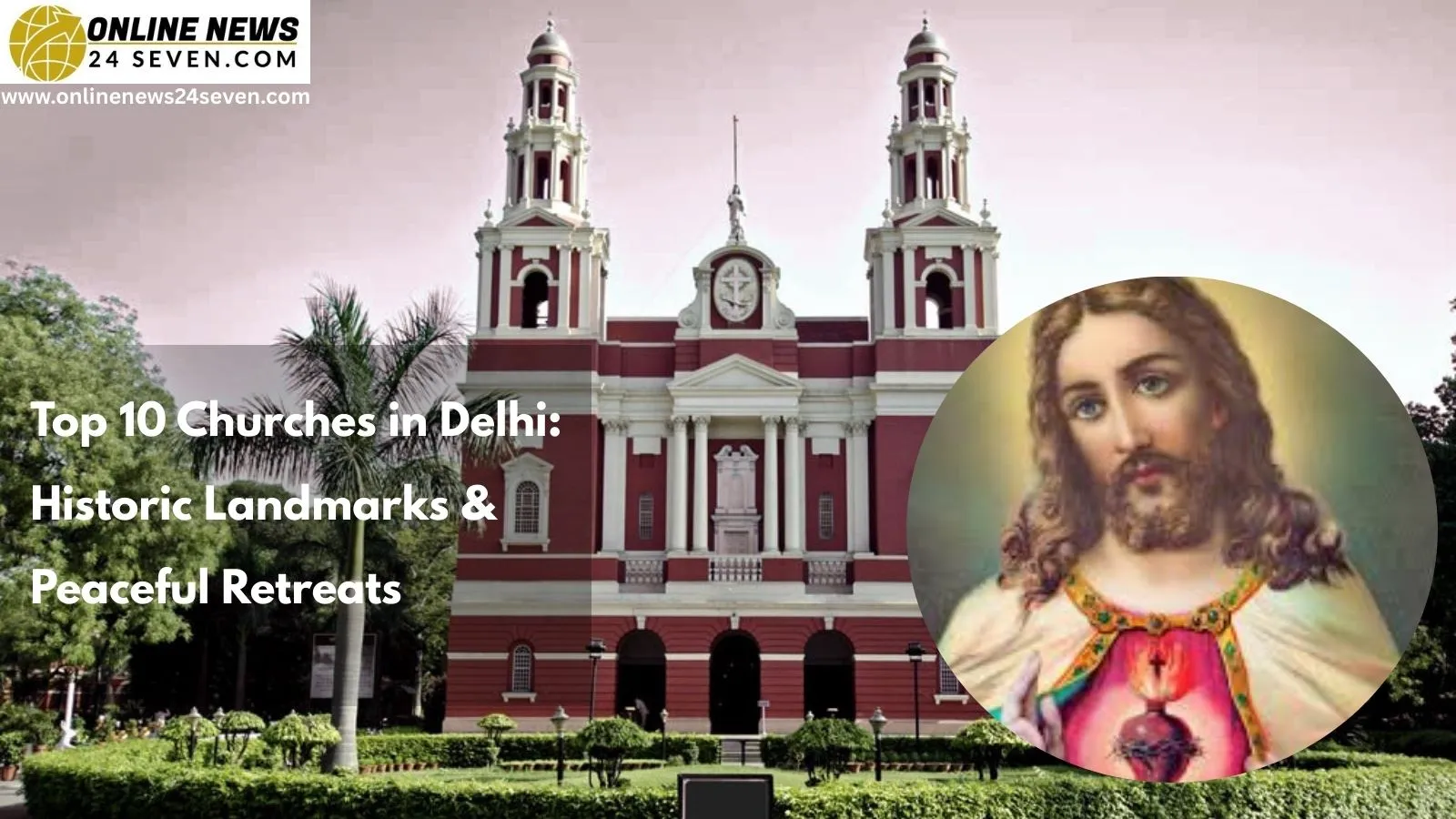 Top 10 Churches in Delhi